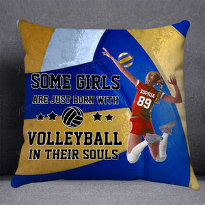 Personalized Some Girls Are Just Born With Volleyball Pillow, Volleyball In Their Souls