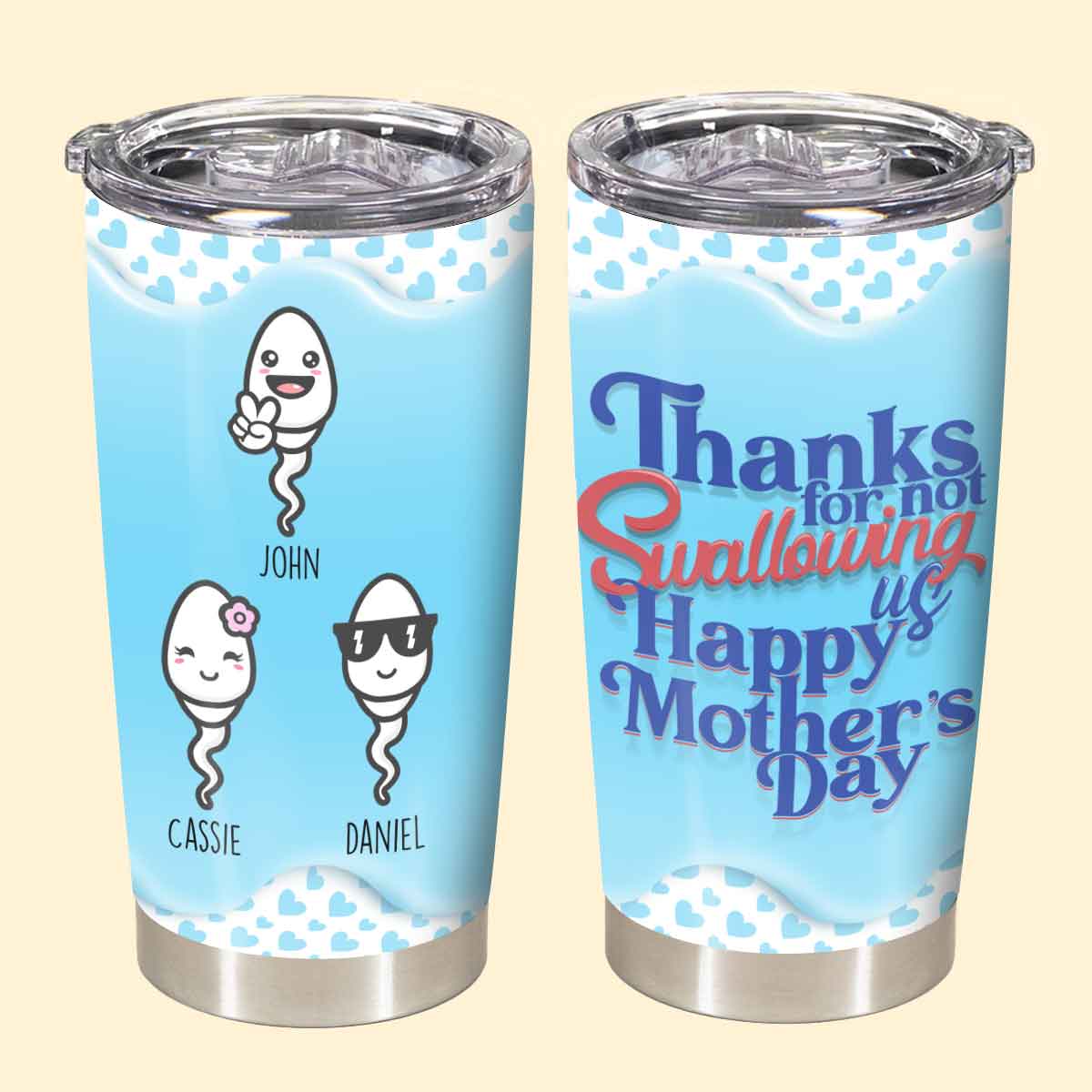 Thanks For Not Swallowing Us - Personalized Tumbler - Mother's Day, Funny, Birthday Gift For Mom, Mother, Wife Tumbler - Gift For Mom