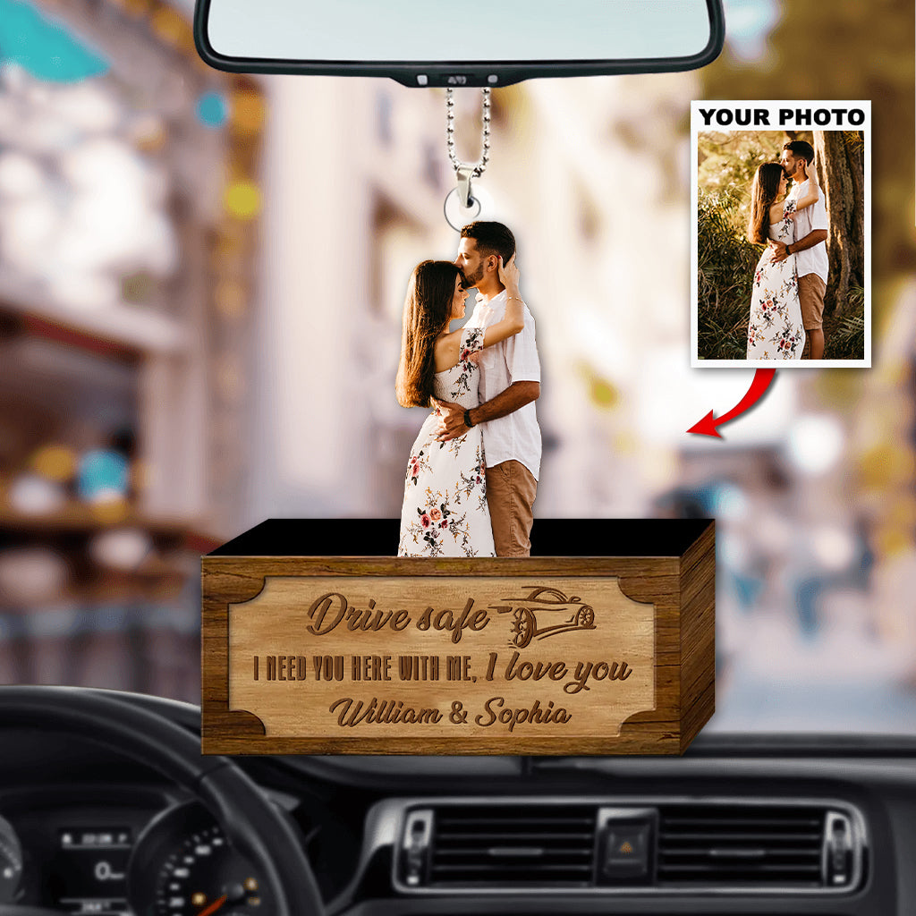 Personalized Car Hanging Ornament - Drive Safe I Love You