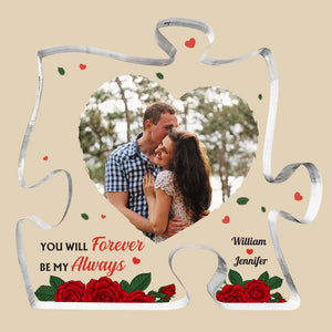 You're The Missing Piece To My Heart - Couple Personalized Custom Puzzle Shaped Acrylic Plaque - Upload Image, Gift For Husband Wife, Anniversary