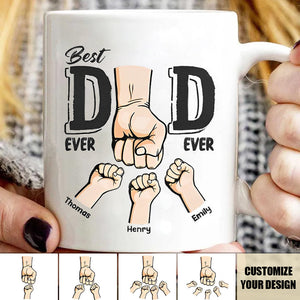 Best Dad Ever Ever - Family Personalized Mug