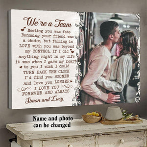 We're a team custom photo Canvas gift for couple