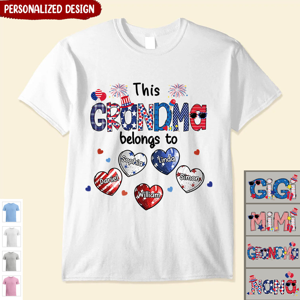 Personalized This Grandma Belongs To Sweet Heart Grandkids 4th Of July T-Shirt