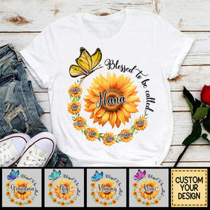 Blessed To Be Called Grandma Sunflower - Personalized Shirt