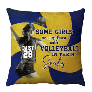 Personalized Some Girls Are Just Born With Volleyball In their Souls Pillow - Gifts For Volleyball Players