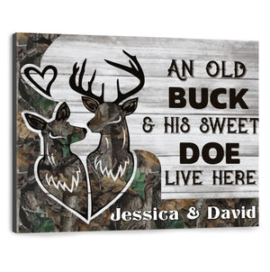Custom Personalized Hunting Canvas - Gift For Couple, Husband and Wife - Deer Hunting Canvas - An old buck & his sweet doe live here