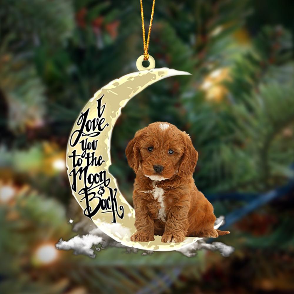 Cockapoo I Love You To The Moon And Back Hanging Ornament