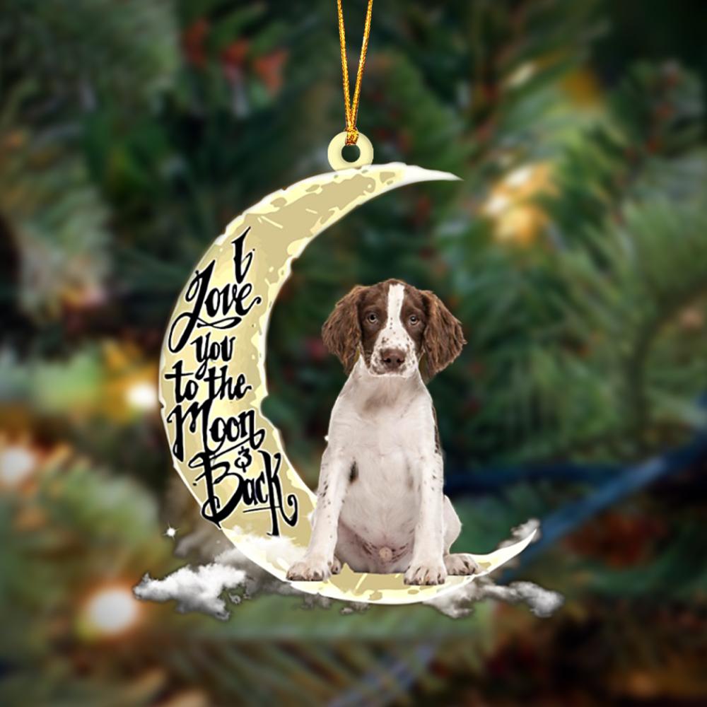 English Springer Spaniel I Love You To The Moon And Back Hanging Ornament