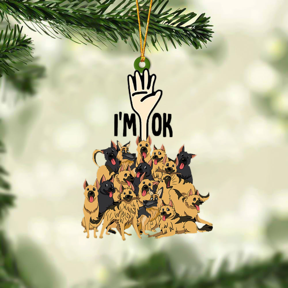 German Shepherds I'M OK Hanging Ornament