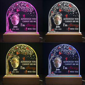 I Am Always With You - Personalized 3D LED Light Wooden Base - Memorial, Loving Gift For Family With Loss Ones, Husband & Wife, Grandparents, Siblings