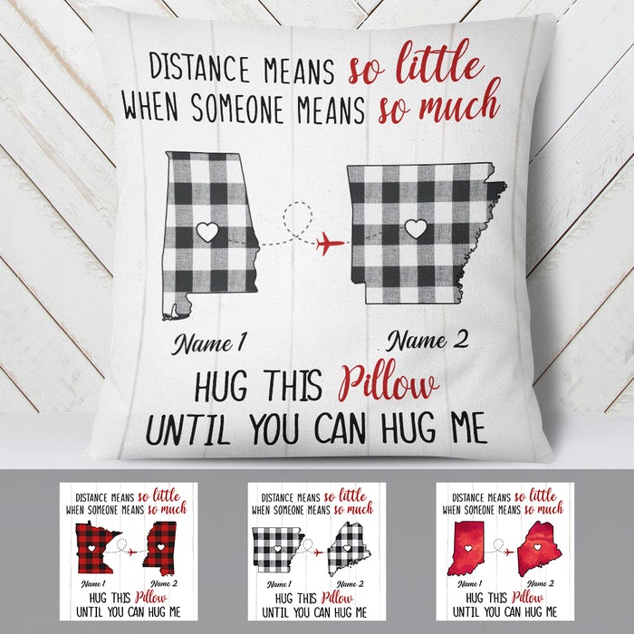 Personalized Someone Means So Much Long Distance Pillow