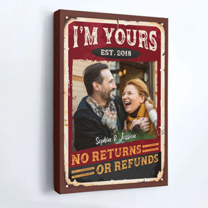 No Returns Or Refunds - Personalized Poster/Canvas - Anniversary, Valentine, Birthday Gift For Spouse, Husband, Wife, Boyfriend, Girlfriend