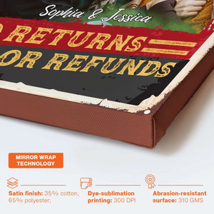 No Returns Or Refunds - Personalized Poster/Canvas - Anniversary, Valentine, Birthday Gift For Spouse, Husband, Wife, Boyfriend, Girlfriend