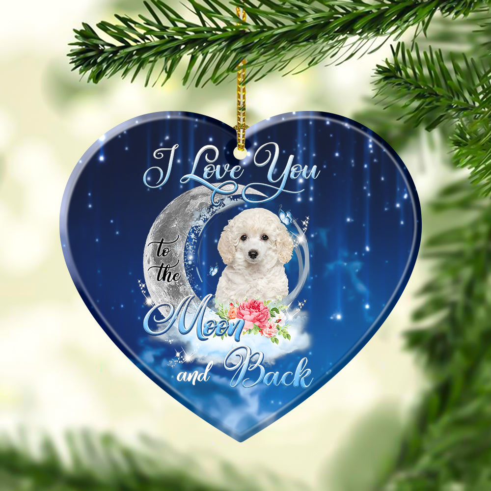 Poodle I Love You To The Moon And Back Heart Shape Ceramic Ornament