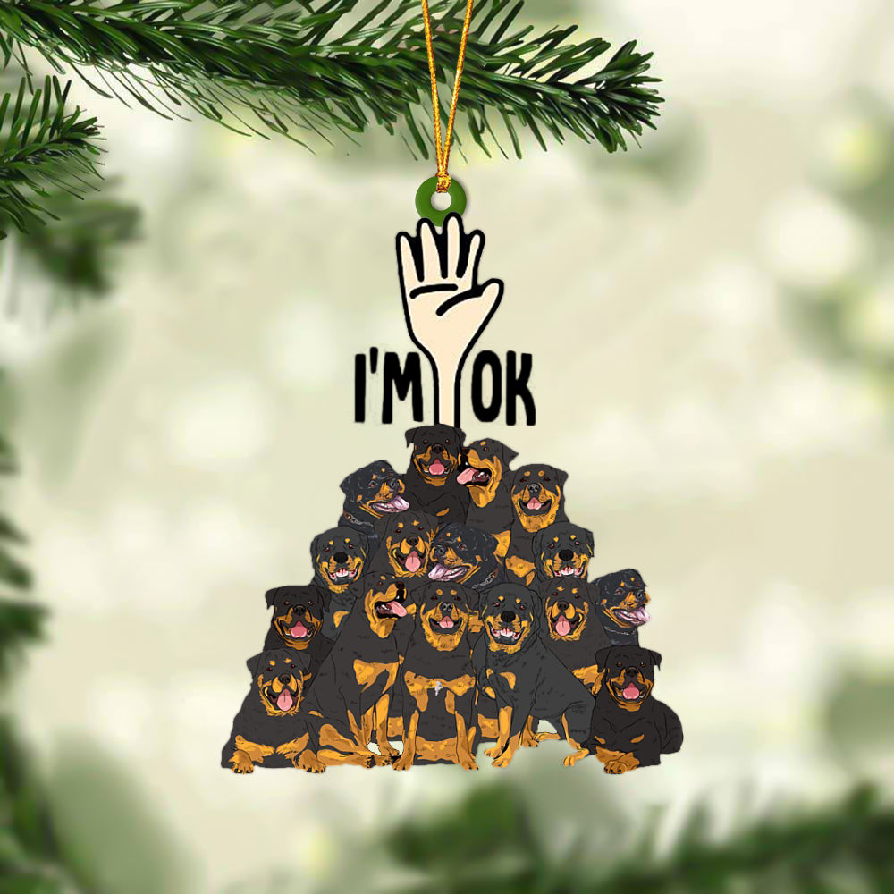 Rottweilers I'M OK Hanging Ornament