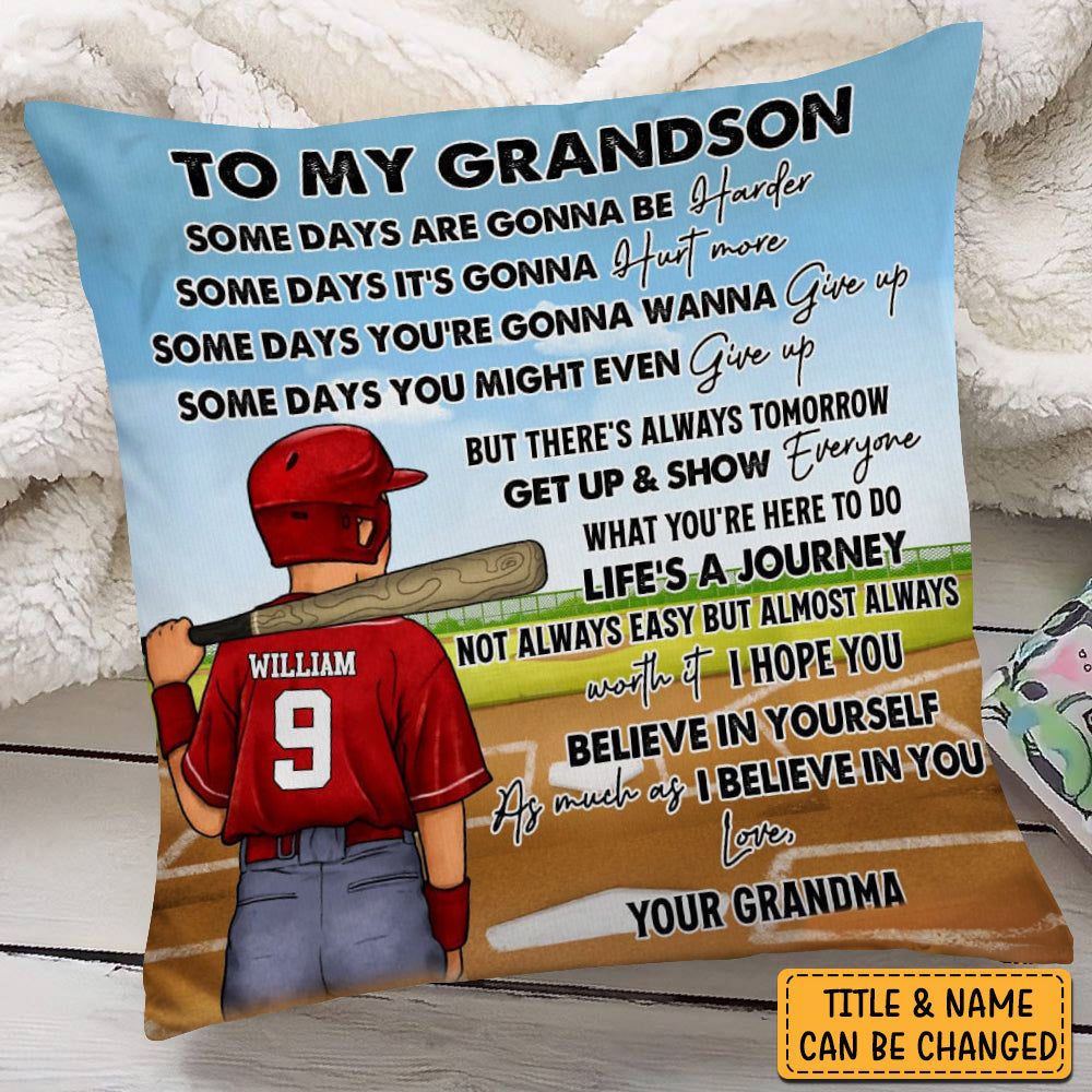 Personalized Baseball Son/Grandson Some Days Are Gonna Be Harder Pillow