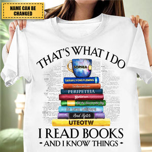 Custom Personalized Book Titles Shirts - That's What I Do I Read - Tea Cup & Stack Of Books