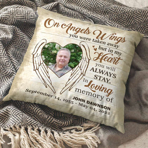 On Angels Wings You Were Taken Away, Heaven Square Pillow Memory Gift