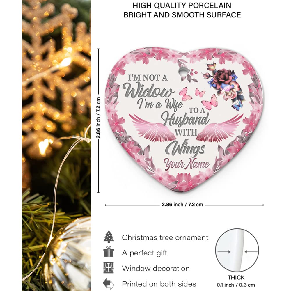 Personalized Butterfly Memorial Gifts I¡¯m Not A Widow Ceramic Ornament