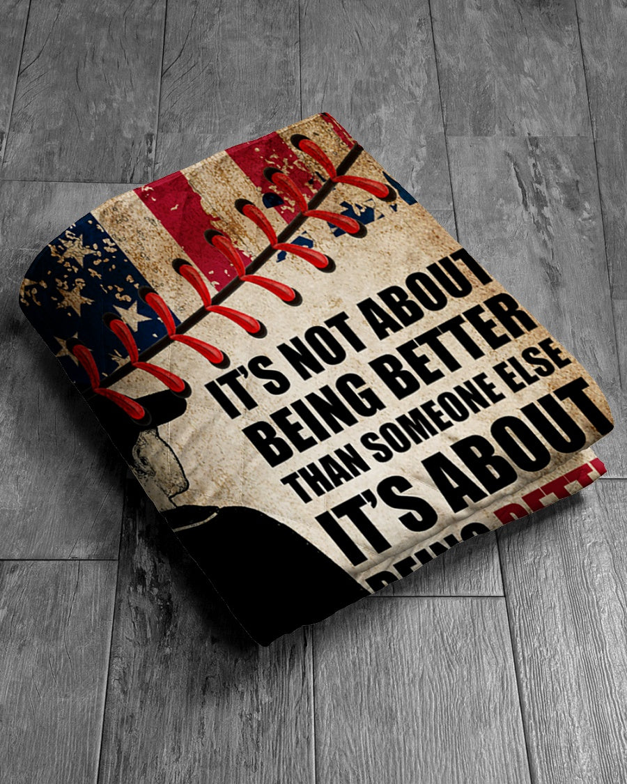 Personalized It's being better than you were yesterday Quilt, Fleece Blanket-Gift For Baseball Lovers