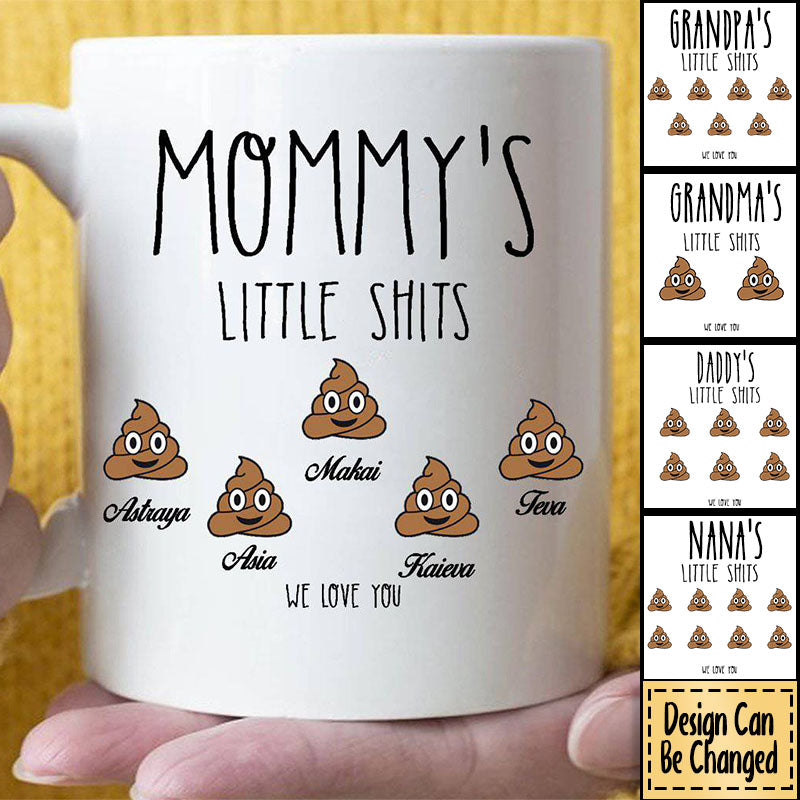 Personalized Mommy's Little Shits Coffee Mug - Mother's Day Gift For Grandma / Mom